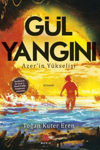 Gül Yangını  Frontansicht 1