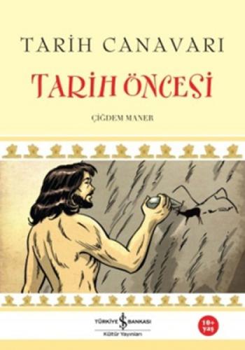 Tarih Canavarı - Tarih Öncesi  Frontansicht 1