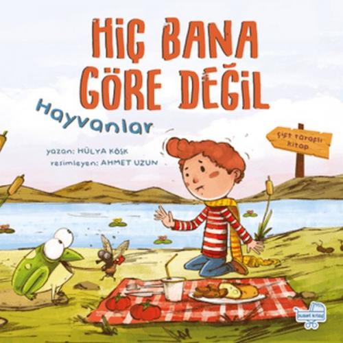 Hiç Bana Göre Değil - Hayvanlar (Çift Taraflı Kitap) (Ciltli))  Frontansicht 1