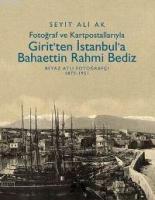 Girit'ten İstanbul'a Bahaettin Rahmi Bediz (Ciltli)  Frontansicht 1