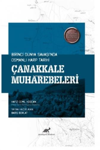 Çanakkale Muharebeleri Birinci Dünya Savaşı'nda Osmanlı Harp Tarihi  Frontansicht 1