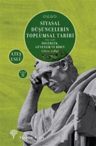 Siyasal Düşüncelerin Toplumsal Tarihi 2;Özgürlük, Güvenlik ve Birey (1300-1789)  Frontansicht 1
