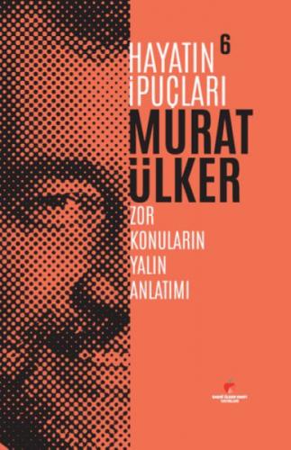 Hayatın İpuçları 6 - Zor Konuların Yalın Anlatımı  Frontansicht 1