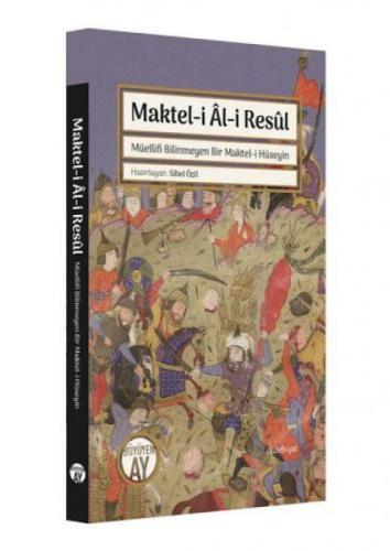 Maktel-i Âl-i Resûl;Müellifi Bilinmeyen Bir Maktel-i Hüseyin  Frontansicht 1