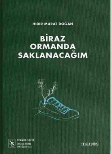 Biraz Ormanda Saklanacağım  Frontansicht 1
