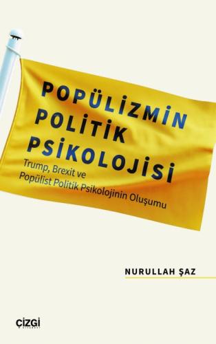 Popülizmin Politik Psikolojisi Trump, Brexit ve Popülist Politik Psikolojinin Oluşumu  Frontansicht 1