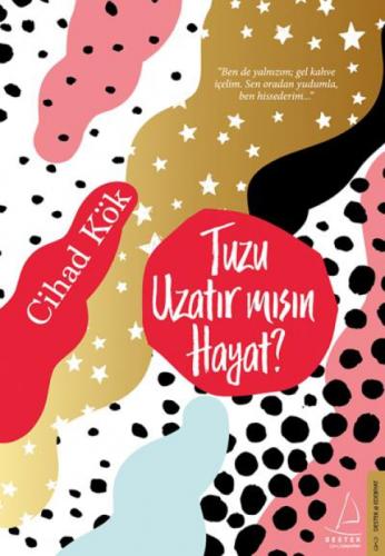 Tuzu Uzatır Mısın Hayat?  Frontansicht 1