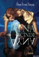 Ayna İçinde Ayna  Frontansicht 1