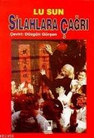 Silahlara Çağrı  Frontansicht 1