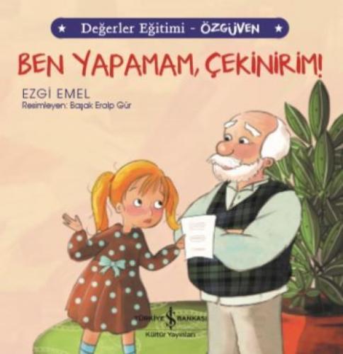 Ben Yapamam Çekinirim! - Değerler Eğitimi Özgüven  Frontansicht 1