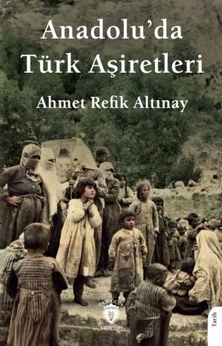 Anadolu'da Türk Aşiretleri  Frontansicht 1
