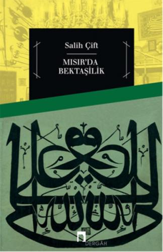 Mısır'da Bektaşilik  Frontansicht 1
