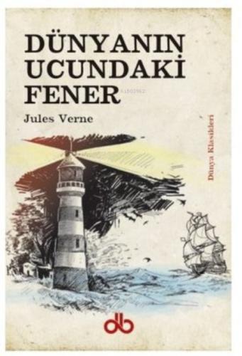 Dünyanın Ucundaki Fener  Frontansicht 1