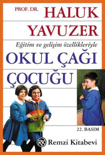 Okul Çağı Çocuğu - Eğitim ve Gelişim Özellikleriyle  Frontansicht 1