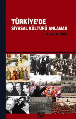 Türkiyede Siyasal Kültürü Anlamak  Frontansicht 1