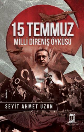 15 Temmuz Milli Direniş Öyküsü  Frontansicht 1