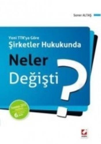 Şirketler Hukukunda Neler Değişti?  Frontansicht 1