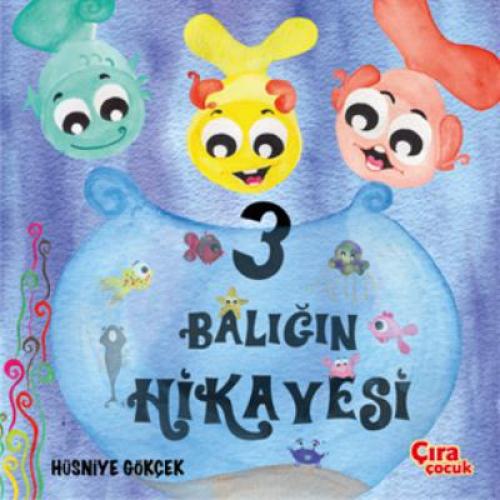 Üç Balığın Hikayesi  Frontansicht 1