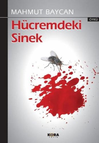Hücremdeki Sinek  Frontansicht 1