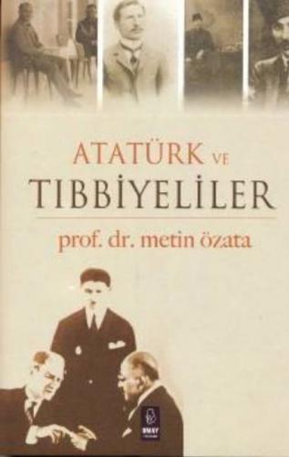 Atatürk ve Tıbbiyeliler  Frontansicht 1