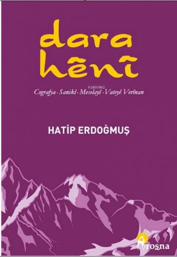 Dara Hênî  Frontansicht 1