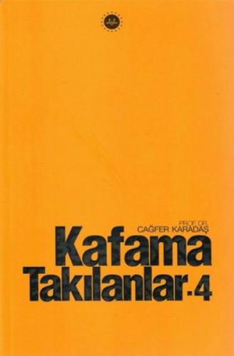 Kafama Takılanlar 4  Frontansicht 1