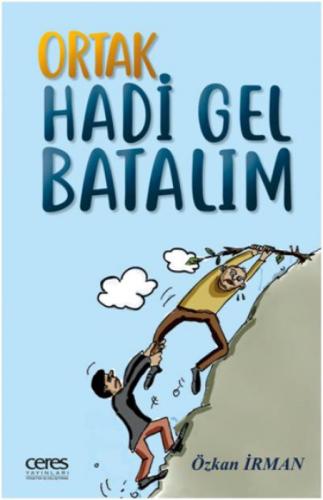 Ortak Hadi Gel Batalım  Frontansicht 1