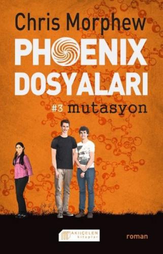 Phoenix Dosyaları #3 Mutasyon  Frontansicht 1