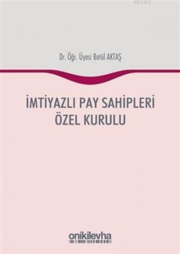 İmtiyazlı Pay Sahipleri Özel Kurulu  Frontansicht 1
