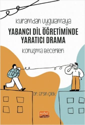 Kuramdan Uygulamaya - Yabancı Dil Öğretiminde Yaratıcı Drama (Konuşma Becerileri)  Frontansicht 1