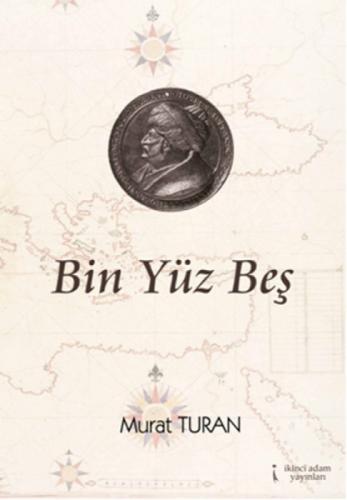 Bin Yüz Beş  Frontansicht 1