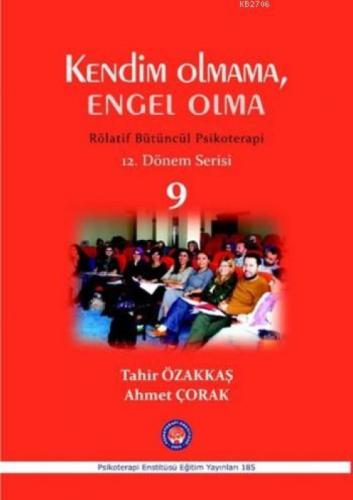 Kendim Olmama, Engel Olma 9  Frontansicht 1