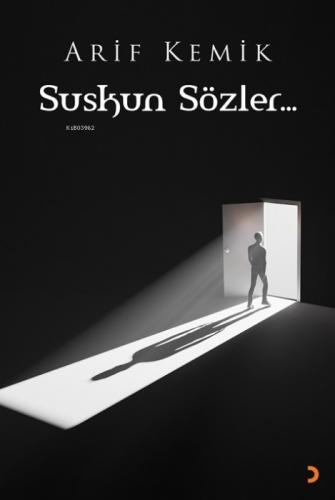 Suskun Sözler  Frontansicht 1