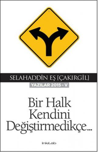 Bir Halk Kendini Değiştirmedikçe  Frontansicht 1