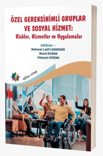 Özel Gereksinimli Gruplar Ve Sosyal Hizmet;''Riskler, Hizmetler ve Uygulamalar''  Frontansicht 1