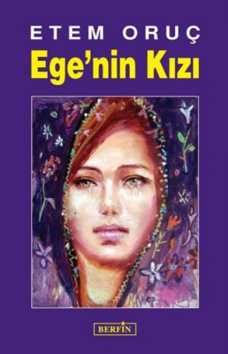 Ege'nin Kızı  Frontansicht 1