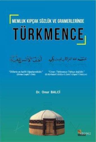 Memluk Kıpçak Sözlük ve Gramerlerinde Türkmence  Frontansicht 1
