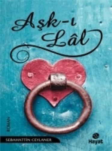 Aşk-ı Lal  Frontansicht 1