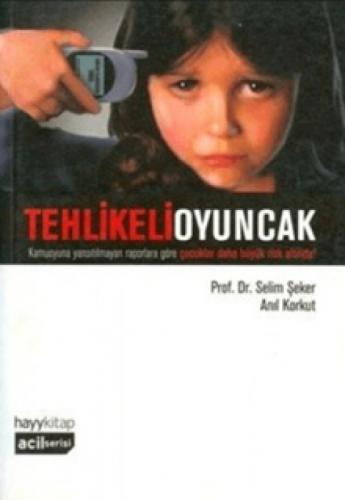 Tehlikeli Oyuncak  Frontansicht 1