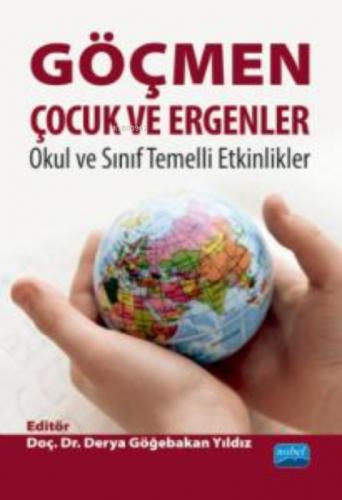Göçmen Çocuk ve Ergenler: Okul ve Sınıf Temelli Etkinlikler  Frontansicht 1