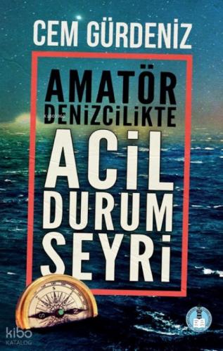 Amatör Denizcilikte Acil Durum Seyri  Frontansicht 1