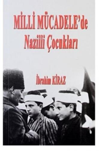 Milli Mücadele'de Nazilli Çocukları  Frontansicht 1