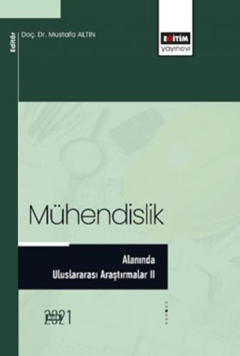 Mühendislik Alanında Uluslararası Araştırmalar - 2  Frontansicht 1