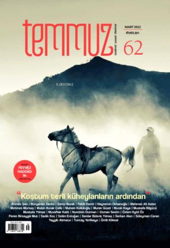 Temmuz Dergisinin 62. Sayısı;Aylık Edebiyat-Sanat-Fikriyat Dergisi  Frontansicht 1