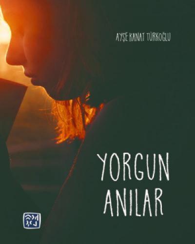 Yorgun Anılar  Frontansicht 1