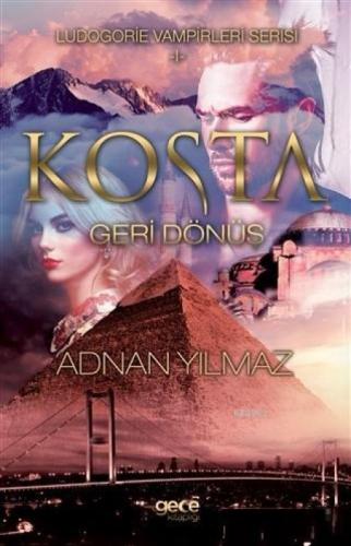 Kosta - Geri Dönüş Ludogorie Vampirleri Serisi - 1  Frontansicht 1