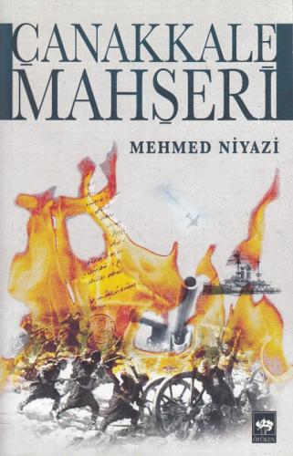Çanakkale Mahşeri  Frontansicht 1