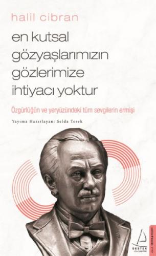 En Kutsal Gözyaşlarımızın Gözlerimize İhtiyacı Yoktur - Halil Cibran  Frontansicht 1