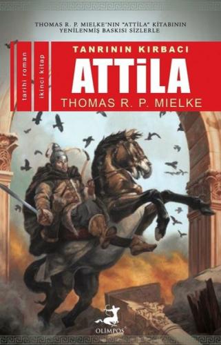 Tanrının Kırbacı Attila 2  Frontansicht 1