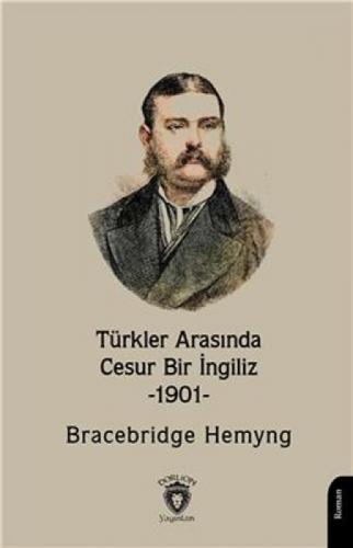Türkler Arasında Cesur Bir İngiliz -1901-  Frontansicht 1